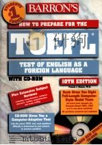 BARRON‘S HOW TO PREPARE FOR THE TOEFL TEST OF ENGLISH AS A FOREIGN LANGUAGE  TENTH EDITION     PDF电子版封面  0764175009   