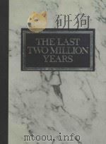 THE LAST TWO MILLION YEARS（ PDF版）