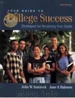 Your Guide to COLLEGE SUCCESS Strategies for Achieving Your Goals third edition（ PDF版）