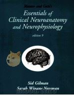 Manter and Gatz's Essentials of Clinical Neuroanatomy and Neurophysiology edition 9     PDF电子版封面  9748978664   
