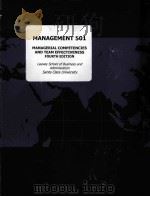 MANAGEMENT 501 MANAGERIAL COMPETENCIES AND TEAM EFFECTIVENESS FOURTH EDITION     PDF电子版封面     