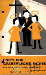 UNITY FOR QUARRELSOME SAINTS by Lena Seidel BIBLE STUDY RESOURCE     PDF电子版封面     