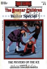 Winter Special THE MYSTERY ON THE ICE created by GERTRUDE CHANDLER WARNER Illustrated by Charles Tan（ PDF版）