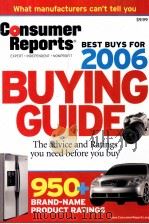 Consumer Reports BUYING GUlDE BEST BUYS FOR 2006     PDF电子版封面     