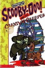 CARTOON NETWORK SCOOBY-DOO！AND THE CARNIVAL CREEPER Written by James Gelsey     PDF电子版封面     
