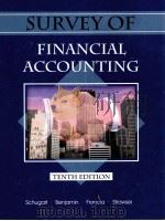SURVEY OF FINANCIAL ACCOUNTING TENTH EDITION     PDF电子版封面  0324170173   