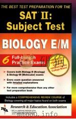 THE BEST TEST PREPARATION FOR THE SAT Ⅱ：SUBJECT TEST BIOLOGY E/M     PDF电子版封面  0878911782   