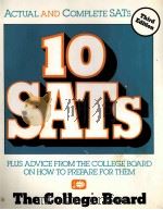 10 SATS PLUS ADVICE FROM THE COLLEGE BOARD ON HOW TO PREPARE FOR THEM  THIRD EDITION     PDF电子版封面  0874473039   