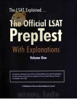 THE OFFICIAL LSAT PREPTEST WITH EXPLANATIONS VOLUME ONE     PDF电子版封面  0942639685   