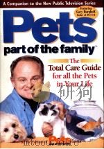 PETS PART OF THE FAMILY THE TOTAL CARE GUIDE FOR ALL THE PETS IN YOUR LIFE     PDF电子版封面     