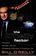 THE O‘REILLY FACTOR     PDF电子版封面  0767905288   