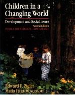 CHILDREN IN A CHANGING WORLD DEVELOPMENT AND SOCIAL ISSUES     PDF电子版封面     