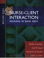 NURSE-CLIENT INTERACTION SIXTH EDITION     PDF电子版封面  0815126050   