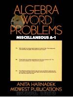 ALGEBRA WORD PROBLEMS MISCELLANEOUS A-1     PDF电子版封面     