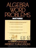 ALGEBRA WORD PROBLEMS MIXTURES     PDF电子版封面     