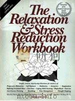 THE RELAXATION & STRESS REDUCTION WORKBOOK     PDF电子版封面  0934986630   