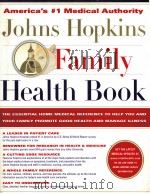 JOHNS HOPKINS FAMILY HEALTH BOOK     PDF电子版封面  0062701495   