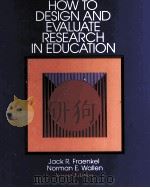 HOW TO DESIGN AND EVALUATE RESEARCH IN EDUCATION  SECOND EDITION     PDF电子版封面  0070217718   