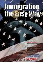 Immigration the Easy Way     PDF电子版封面  0764121170   
