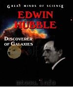 Edwin Hubble  Discoverer of Galaxies  GREAT MINDS OF SCIENCE（ PDF版）