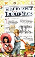 WHAT TO EXPECT THE TODDLER YEARS     PDF电子版封面     