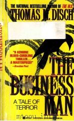 THE BUSINESS MAN  A TALE OF TERROR     PDF电子版封面  0425137465   