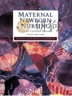 MATERNAL NEWBORN NURSING A Family-centered Approach  FIFTH EDITION     PDF电子版封面  0805356126   
