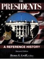 THE PRESIDENTS A REFERENCE HISTORY Second Edition（ PDF版）