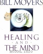 HEALING AND THE MIND BILL MOYERS     PDF电子版封面     