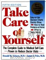 TAKE CARE OF YOURSELF  The Complete Guide to Medical Self-Care  FIFTH EDITION     PDF电子版封面  0201632926   