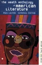 THE HEATH ANTHOLOGY OF AMERICAN LITERATURE  PAUL LAUTER  GENERAL EDITOR（ PDF版）