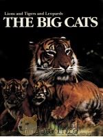 LIONS AND TIGERS AND LEOPARDS THE BIG CATS（ PDF版）