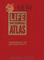 LIFE PICTORIAL ATLAS OF THE WORLD  THE EDITORS OF LIFE AND RAND MCNALLY     PDF电子版封面     