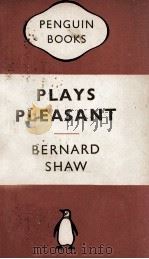 PLAYS PLEASANT     PDF电子版封面    BERNARD SHAW 