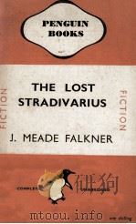 THE LOST STRADIVARIUS   1946  PDF电子版封面    J. MEADE FALKNER 