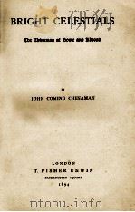 BRIGHT CELESTIALS   1894  PDF电子版封面     