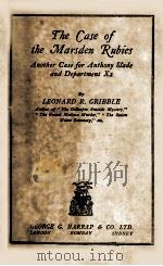 THE CASE OF THE MARSDEN RUBIES   1929  PDF电子版封面    LEONARD R. GRIBBLE 