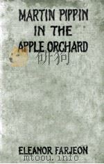 MARTIN PIPPIN IN THE APPLE ORCHARD（1922 PDF版）