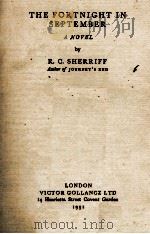 THE FORTNIGHT IN SEPTEMBER   1931  PDF电子版封面    R. C. SHERRIFF 