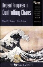 Recent Progress in Controlling Chaos（ PDF版）