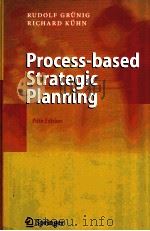 Process-based Strategic Planning Fifth Edition     PDF电子版封面  3540685838   