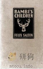 BAMBI'S CHILDREN   1939  PDF电子版封面    FELIX SALTEN 
