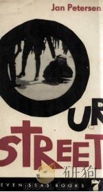 OUR STREET   1961  PDF电子版封面    JAN PETERSEN 