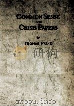 THOMAS PAINE COMMON SENSE AND CRISIS PAPERS（1956 PDF版）