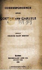 CORRESPONDENCE BETWEEN GOETHE AND CARLYLE（1887 PDF版）