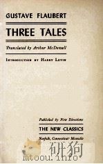 THREE TALES   1924  PDF电子版封面    GUSTAVE FLAUBERT 