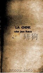 LA CHINE SELON JEAN BRECOT   1956  PDF电子版封面     