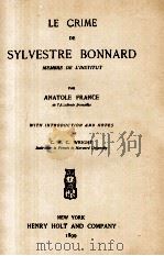 LE CRIME DE SYLVESTRE BONNARD   1899  PDF电子版封面    C. H. C. WRIGHT 