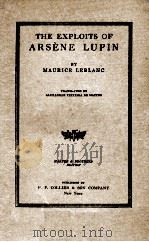 THE EXPLOITS OF ARSENE LUPIN     PDF电子版封面     