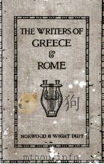 THE WRITERS OF GREECE   1925  PDF电子版封面    GILBERT NORWOOD M.A. 